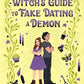 A Witch's Guide to Fake Dating a Demon (Glimmer Falls) cover image