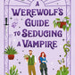 A Werewolf's Guide to Seducing a Vampire (Glimmer Falls) cover image