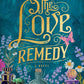 The Love Remedy (The Damsels of Discovery) cover image