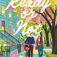Ready or Not: A Novel cover image