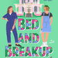 Bed and Breakup: A Novel (Dial Delights) cover image