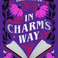 In Charm's Way (The Witches of Thistle Grove) cover image