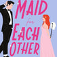 Maid for Each Other cover image