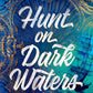 Hunt on Dark Waters (Crimson Sails) cover image