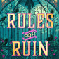 Rules for Ruin (The Crinoline Academy) cover image