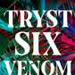 Tryst Six Venom cover image