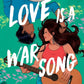 Love Is a War Song cover image