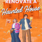 How (Not) to Renovate a Haunted House cover image