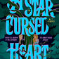 A Star-Cursed Heart cover image
