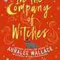 In the Company of Witches cover image