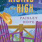 Riding the High: A Silver Pines Novel (Silver Pines Ranch Series) cover image