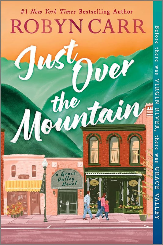 Just Over the Mountain: A Novel (A Grace Valley Novel, 2) cover image
