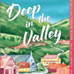Deep in the Valley: A Novel – A Small Town Romance Where Everyone Has a Secret to Hide (A Grace Valley Novel, 1) cover image