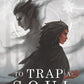 To Trap a Soul: Duskwalker Beginnings: Book One cover image