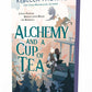 Alchemy and a Cup of Tea (Tomes & Tea, 4) cover image