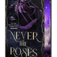 Never the Roses cover image