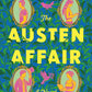 The Austen Affair: A Novel cover image