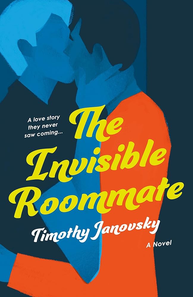 The Invisible Roommate: A Novel cover image