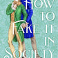 How to Fake It in Society cover image