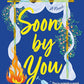 Soon by You: A Novel cover image