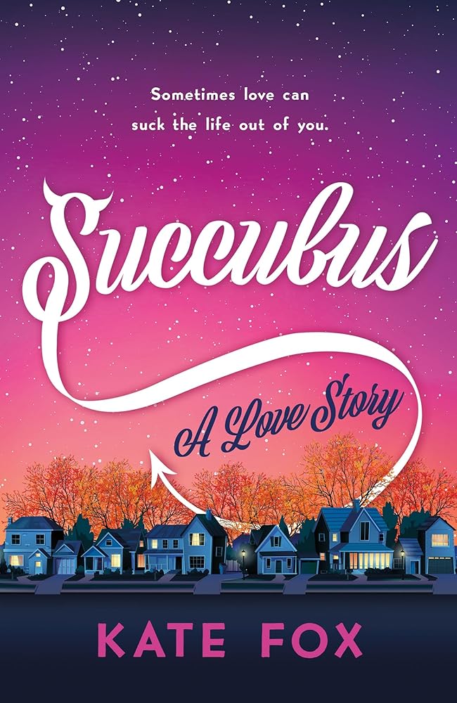 Succubus: A Love Story cover image