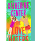 The Love Haters: A Novel cover image
