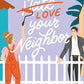 How to Love Your Neighbor cover image