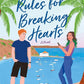 Seven Rules for Breaking Hearts cover image