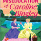 The Miseducation of Caroline Bingley: A Sapphic Regency Historical Romance of Forbidden Love (Austentatious, 2) cover image