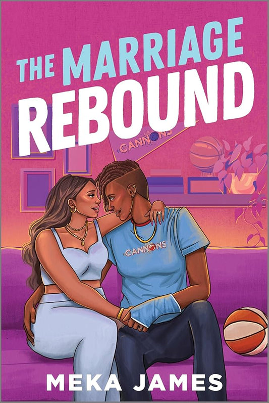 The Marriage Rebound: A Spicy Sapphic Romance (Atlanta Cannons, 2) cover image