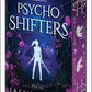 Psycho Shifters by Jasmine Mas
