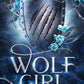 Wolf Girl (Wolf Girl, 1) cover image