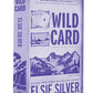 Wild Card (Deluxe Edition) (Rose Hill, 4) cover image