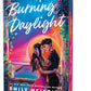 Burning Daylight (Deluxe Edition) (Defying the Stars, 1) cover image