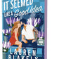 It Seemed Like a Good Idea (Deluxe Edition) (Darling Springs, 1) cover image