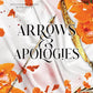 Arrows and Apologies (Deluxe Edition) (Monsters & Muses, 4) cover image