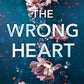 The Wrong Heart cover image