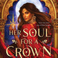 Her Soul for a Crown (Standard Edition) cover image