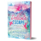 Delicate Escape (Deluxe Edition) (Sparrow Falls, 2) cover image