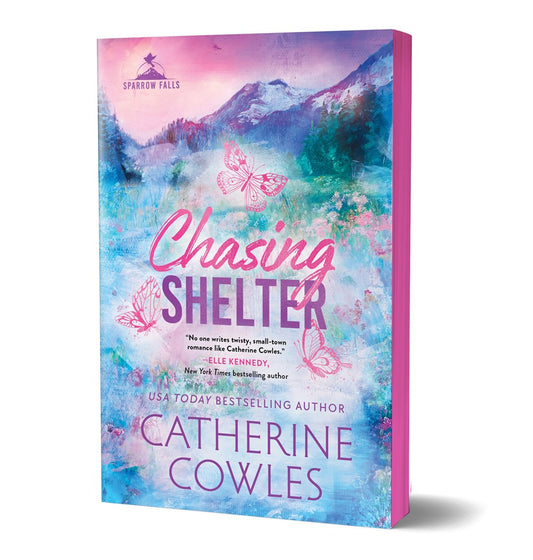 Chasing Shelter (Deluxe Edition) by Catherine Cowles