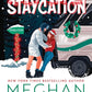 Christmas Staycation (Deluxe Edition) (How My Neighbor Stole Christmas, 3) cover image