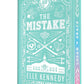 The Mistake (Collector's Edition) (Off-Campus, 2) cover image