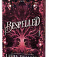 Bespelled (Deluxe Edition) (The Bewitched Series, 2) cover image