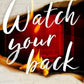 Watch Your Back (Standard Edition) (Devil's Backbone, 2) cover image