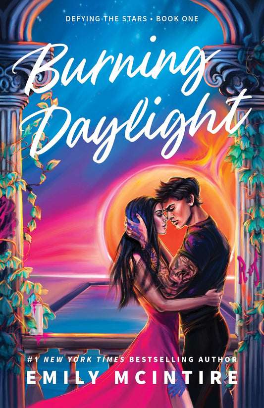 Burning Daylight (Defying the Stars, 1) by Emily McIntire