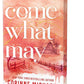 Come What May (Deluxe Edition) (Ember Falls, 4) cover image