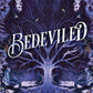 Bedeviled (Standard Edition) (The Bewitched Series, 4) by Laura Thalassa