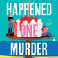 It Happened One Murder: A Novel cover image