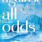 Against All Odds (Standard Edition) (Ember Falls, 3) cover image