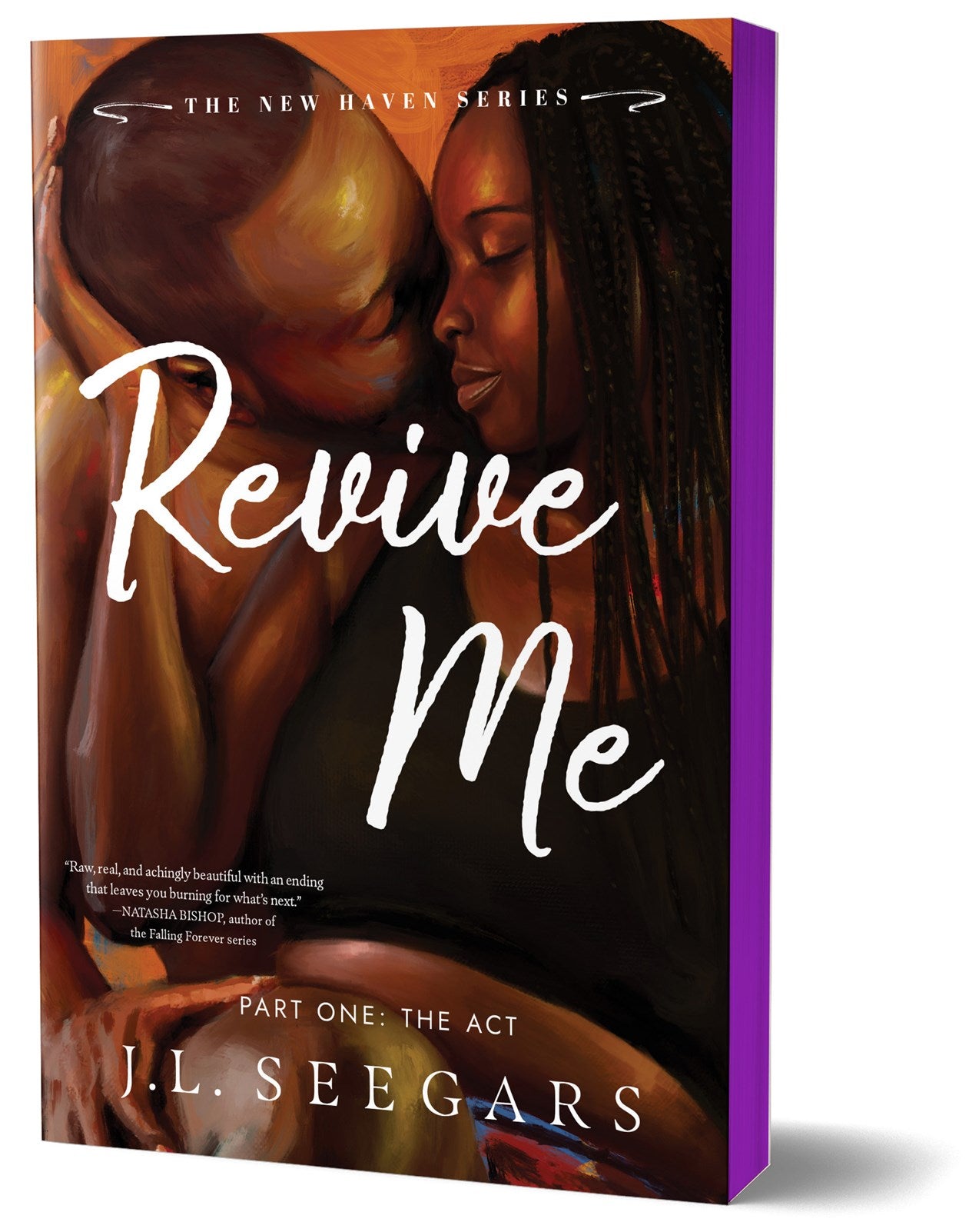 Revive Me: Part One (Deluxe Edition) (New Haven, 2) by J.L. Seegars